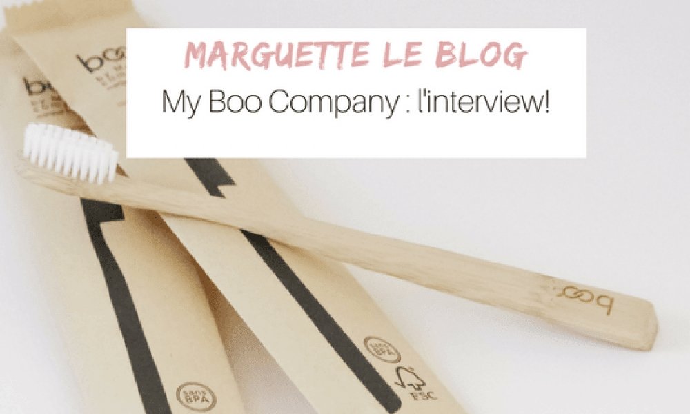 Sur le blog de Marguette, vous saurez presque tout sur Boo ! - My Boo Company